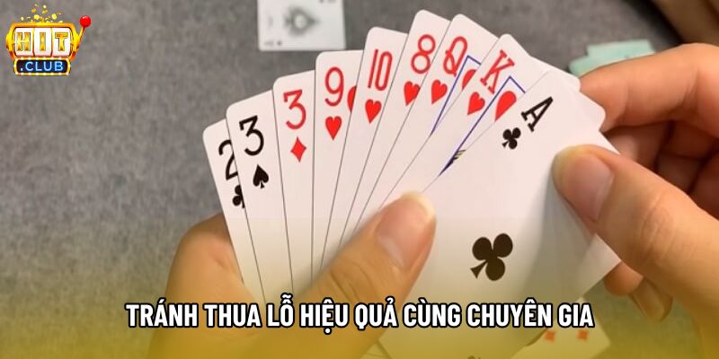 Tránh thua lỗ hiệu quả cùng chuyên gia Tránh thua lỗ hiệu quả cùng chuyên gia